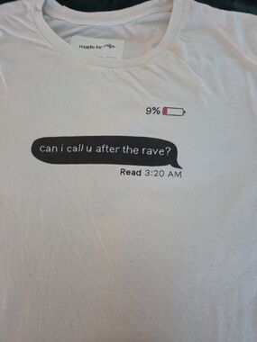 White Graphic Tee - "Can I Call U After The Rave?"